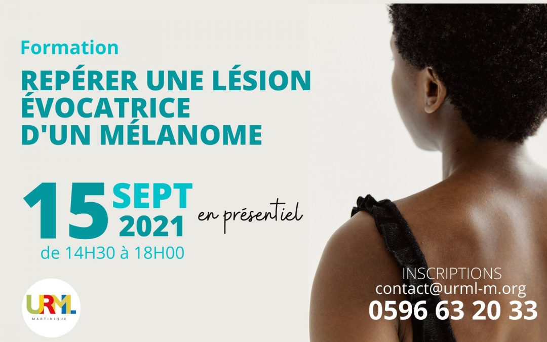 Formation « Repérer une lésion évocatrice d’un mélanome »