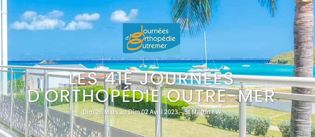 41èmes Journées d’Orthopédie Outremer